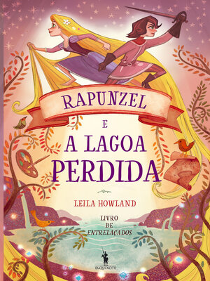 cover image of Rapunzel e a Lagoa Perdida